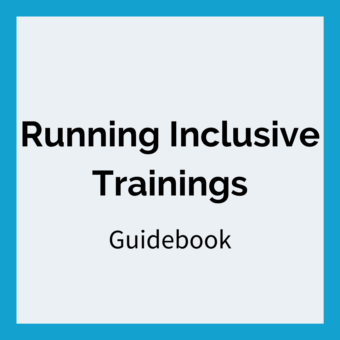 Black text that reads "Running Inclusive Trainings" with a sub-header that reads "Guidebook"